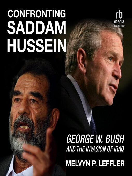 Title details for Confronting Saddam Hussein by Melvyn P. Leffler - Available